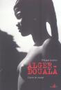 Alger-Douala ; Carnet De Voyage - Preview