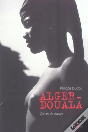 Capa do artigo Alger-Douala ; Carnet De Voyage