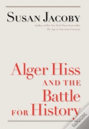 Capa do artigo Alger Hiss And The Battle For History