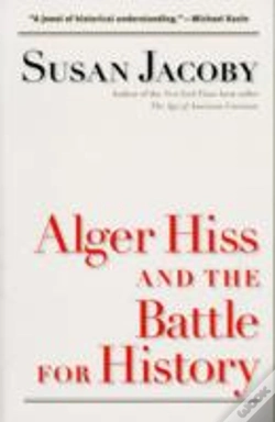 Capa do artigo Alger Hiss And The Battle For History