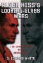 Alger Hiss'S Looking-Glass Wars - Preview