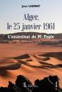 Alger, Le 25 Janvier 1961, L'Assassinat De Me Popie - Preview