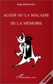 Capa do artigo Alger Ou A Maladie De La Memoire