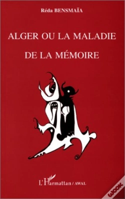 Capa do artigo Alger Ou A Maladie De La Memoire