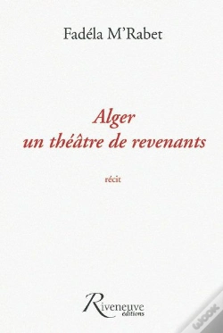 Capa do artigo Alger Un Théâtre De Revenants