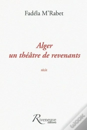 Capa do artigo Alger Un Théâtre De Revenants