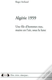 Capa do artigo Algérie 1959 ; Une File D