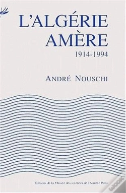 Capa do artigo Algerie Amere 1914-1994
