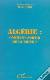 Capa do artigo Algerie : Comment Sortir De La Crise ?