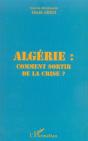 Algerie : Comment Sortir De La Crise ? - Preview
