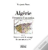 Algerie, Formation D'Une Nation
