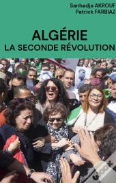 Algerie. La Seconde Revolution