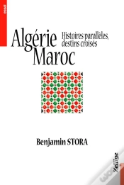 Capa do artigo Algerie Maroc ; Histoires Paralleles Destins Croises