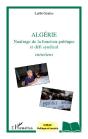 Algérie ; Naufrage De La Fonction Publique Et Défi Syndical ; Entretiens - Preview