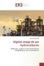 Algerie Otage De Ses Hydrocarbures - Reformes, Urgence D'Une Reconversion Energetique Et Ses Consequ - Preview