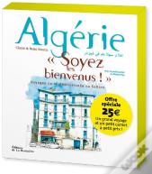Algerie, Soyez Les Bienvenus!