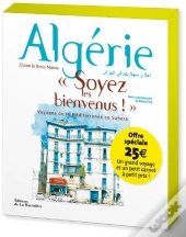 Algerie, Soyez Les Bienvenus!