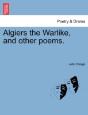 Algiers The Warlike, And Other Poems. - Preview