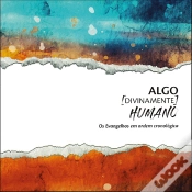 Capa do artigo Algo Divinamente Humano