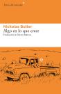 Algo En Lo Que Creer - Preview
