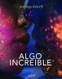 Algo Increíble - Preview