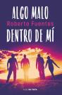 Algo Malo Dentro De Mí - Preview