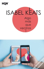 Capa do artigo Algo Más Que Vecinos
