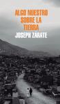 Algo Nuestro Sobre La Tierra - Preview