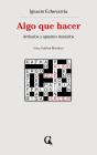 Algo Que Hacer - Preview