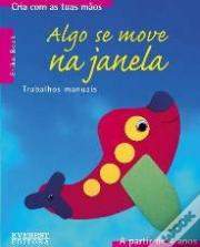 Algo se Move na Janela