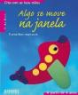 Algo se Move na Janela - Preview