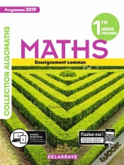 Capa do artigo Algomaths : Maths ; 1re Séries Techno ; Enseignement Commun ; Manuel Élève (Édition 2019)
