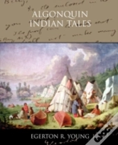 Algonquin Indian Tales