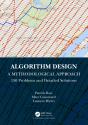 Algorithm Design: A Methodological Approach - 150 Problems And Detailed Solutions - Preview