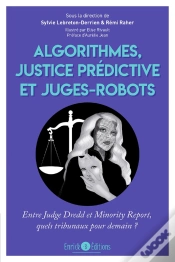 Capa do artigo Algorithmes, Justice Prédictive Et Juges-Robot