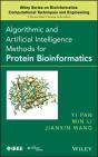 Algorithmic And Artificial Intelligence Methods For Protein Bioinformatics - Preview