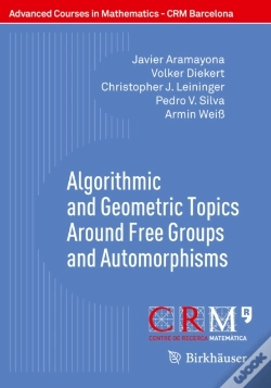 Capa do artigo Algorithmic And Geometric Topics Around Free Groups And Automorphisms