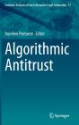 Algorithmic Antitrust - Preview