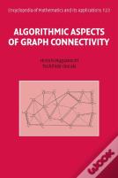 Algorithmic Aspects Of Graph Connectivity