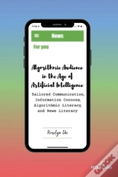 Algorithmic Audience In The Age Of Artificial Intelligence