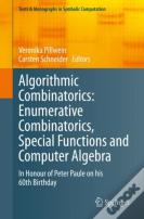 Algorithmic Combinatorics: Enumerative Combinatorics, Special Functions And Computer Algebra