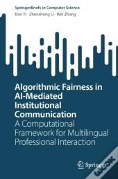 Algorithmic Fairness In Ai-Mediated Institutional Communication