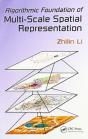 Algorithmic Foundation Of Multi-Scale Spatial Representation - Preview