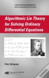 Algorithmic Lie Theory For Solving Ordinary Differential Equations