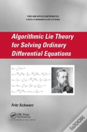 Algorithmic Lie Theory For Solving Ordinary Differential Equations