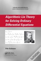 Algorithmic Lie Theory For Solving Ordinary Differential Equations