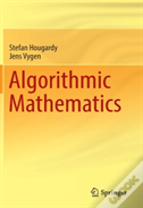 Algorithmic Mathematics