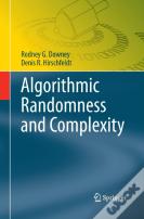 Algorithmic Randomness And Complexity