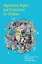 Algorithmic Rights And Protections For Children - Preview
