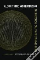 Algorithmic Worldmaking
